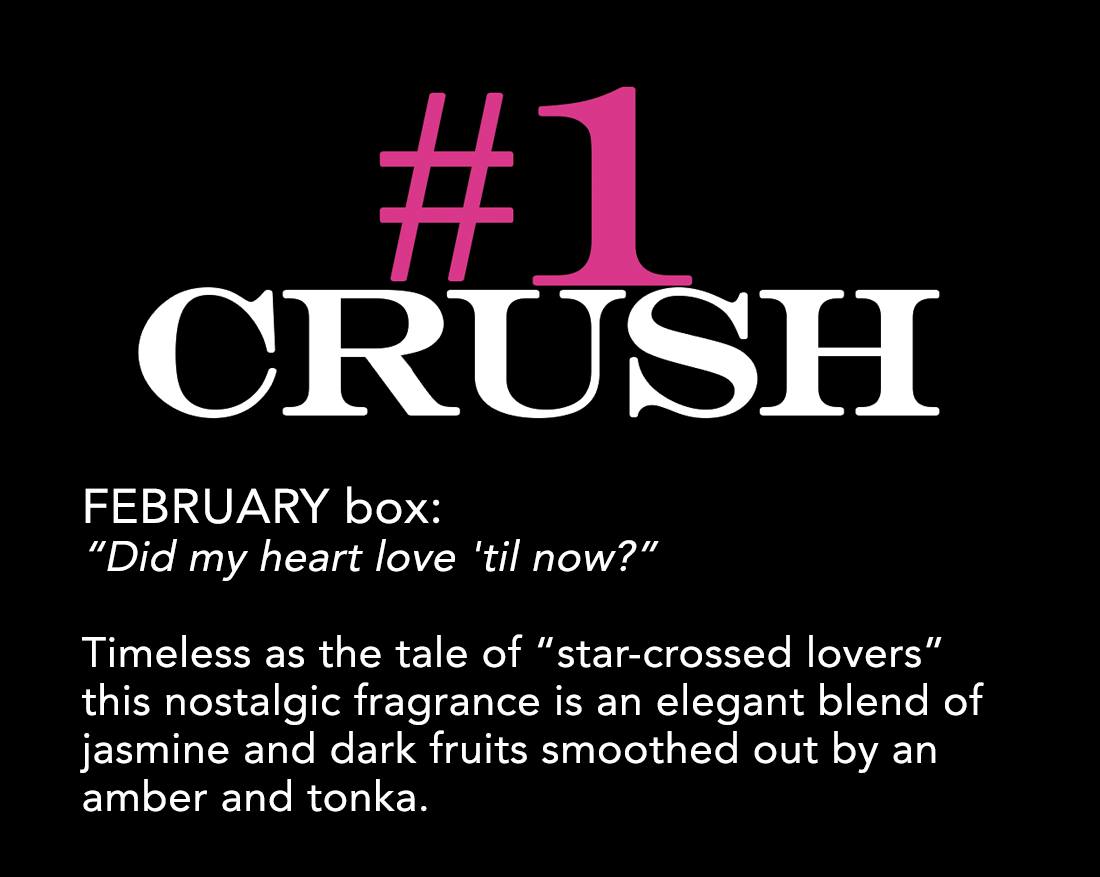 February 2023- #1 Crush